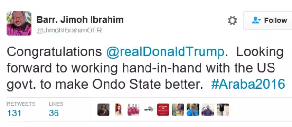 Jimoh Ibrahim under fire for looking forward to working with Donald Trump to make Ondo state better